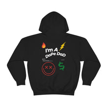 Load image into Gallery viewer, Im a Dope Dad Hoodie