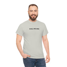 Load image into Gallery viewer, "Call me Unc" Tee