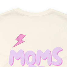 Load image into Gallery viewer, Mothers Day Tee