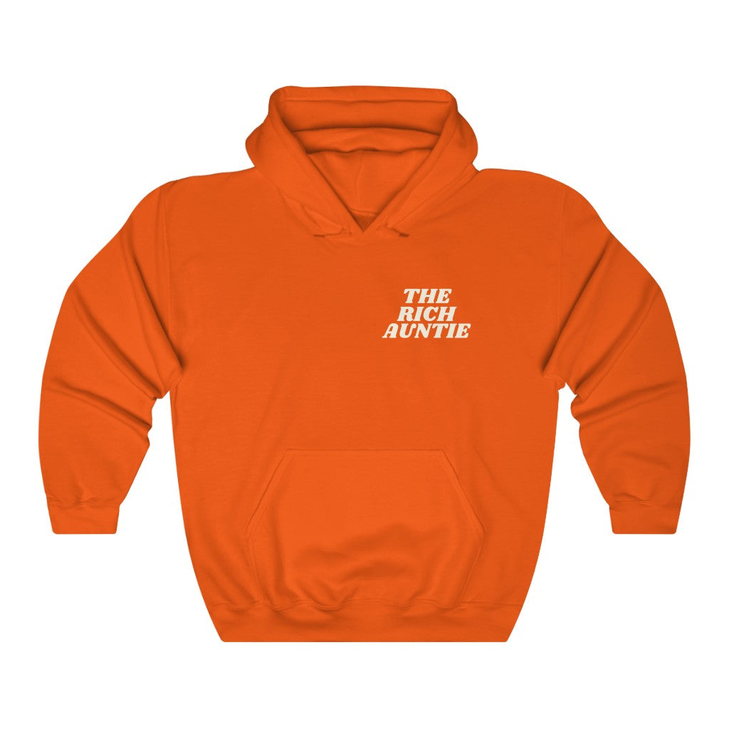 theRichAuntie Hooded Sweatshirt
