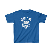 Load image into Gallery viewer, Girls Are Dope Kids Tee
