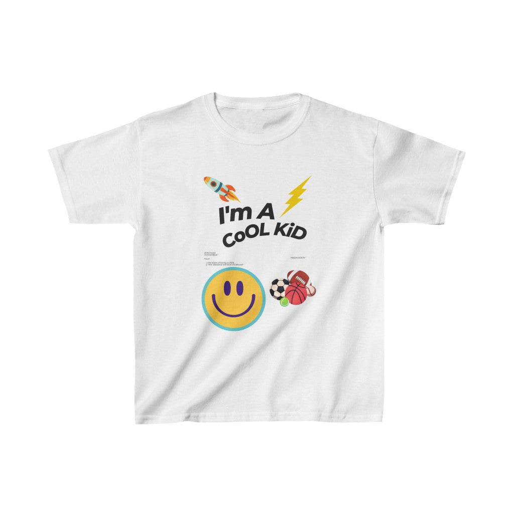 Im A Cool Kid Kids Tee