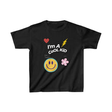 Load image into Gallery viewer, Im A Cool Kid Kids Tee
