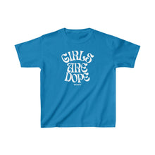 Load image into Gallery viewer, Girls Are Dope Kids Tee
